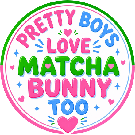 Sticker: Pretty boys love Matcha Bunny too